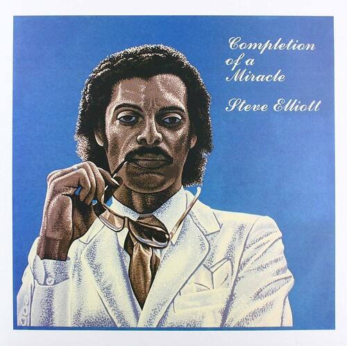 Completion of a Miracle  
Steve Elliott