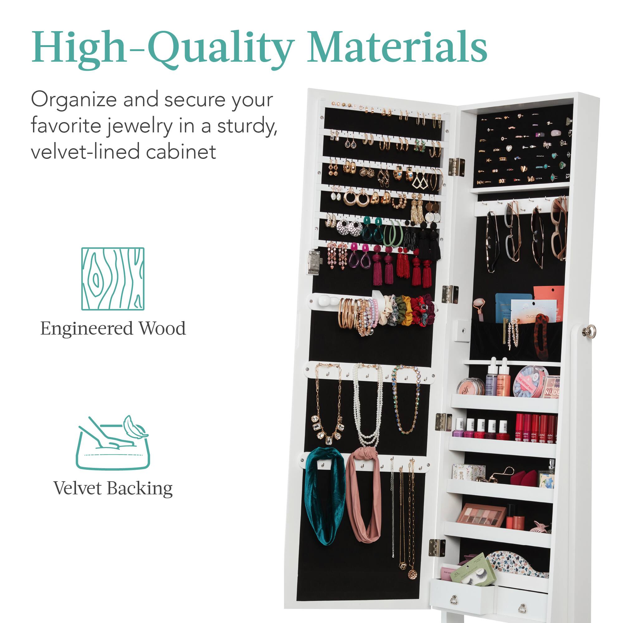 High-Quality Materials

Organize and secure your favorite jewelry in a sturdy, velvet-lined cabinet

Engineered Wood

Velvet Backing