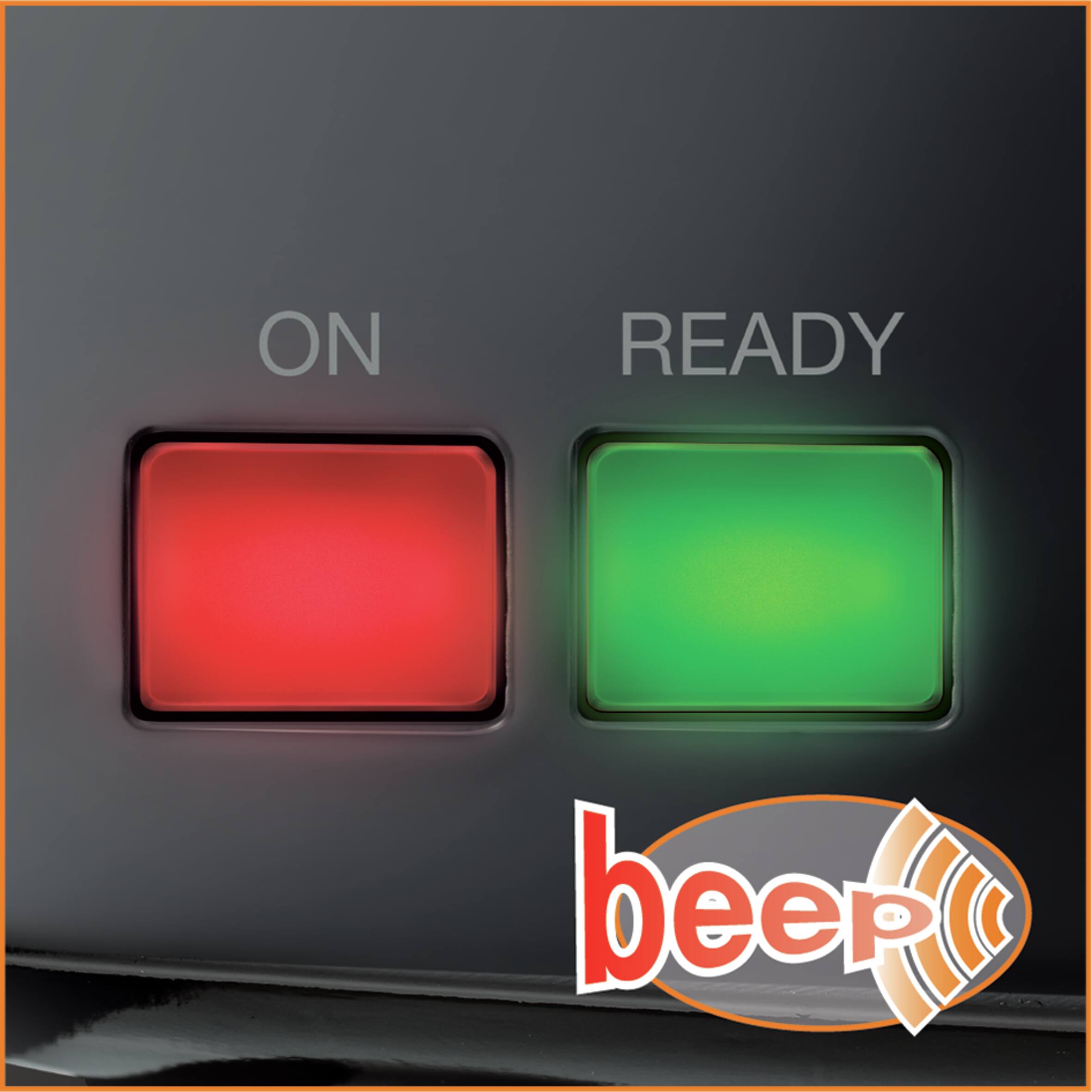 ON  
READY  
beep