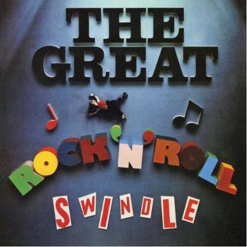 THE GREAT ROCK 'N' ROLL SWINDLE