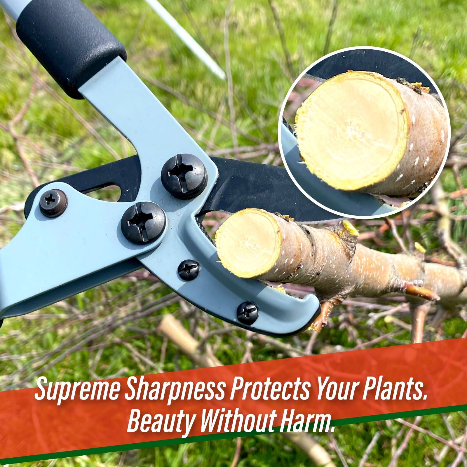 Supreme Sharpness Protects Your Plants.  
Beauty Without Harm.