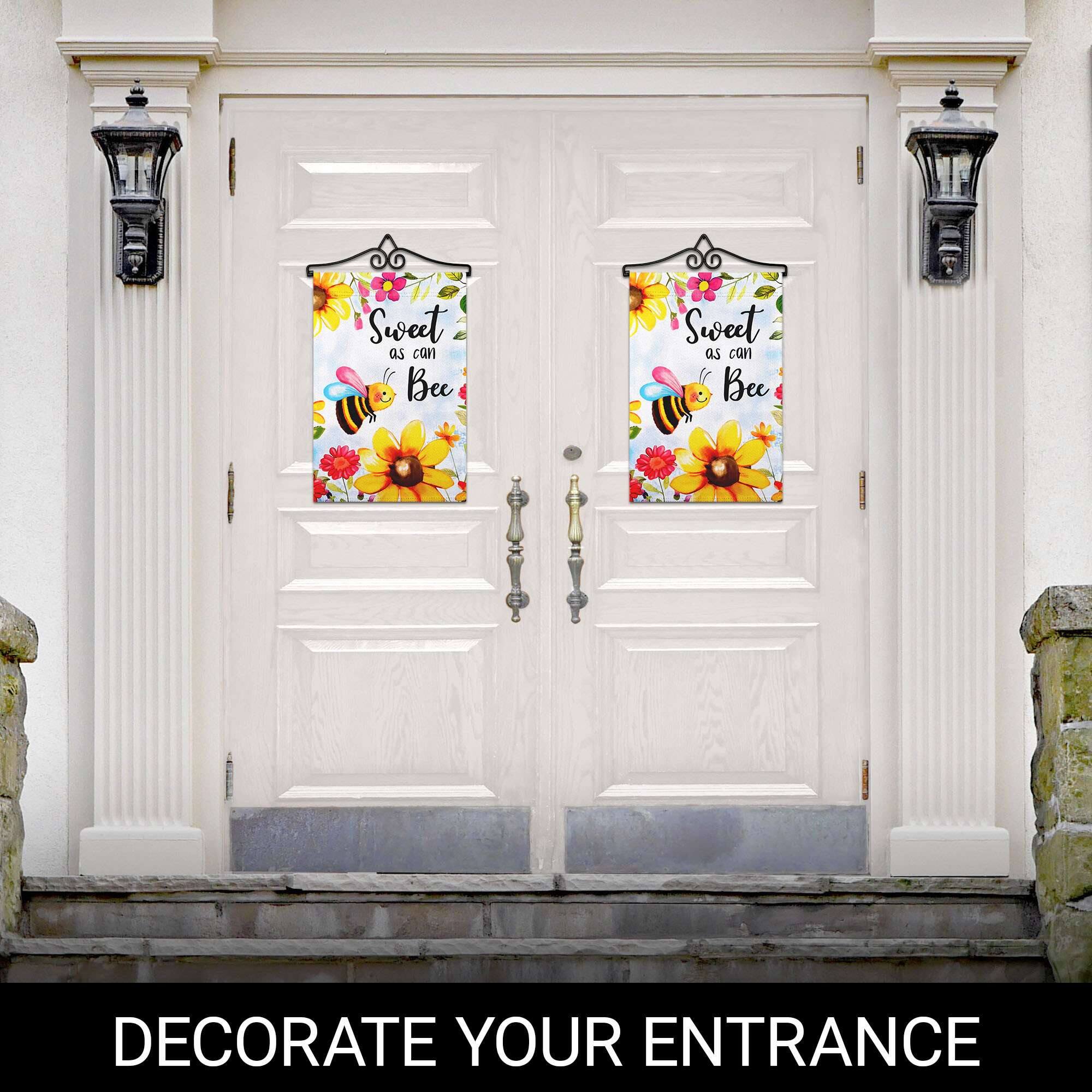 Sweet as can Bee  
Sweet as can Bee  

DECORATE YOUR ENTRANCE
