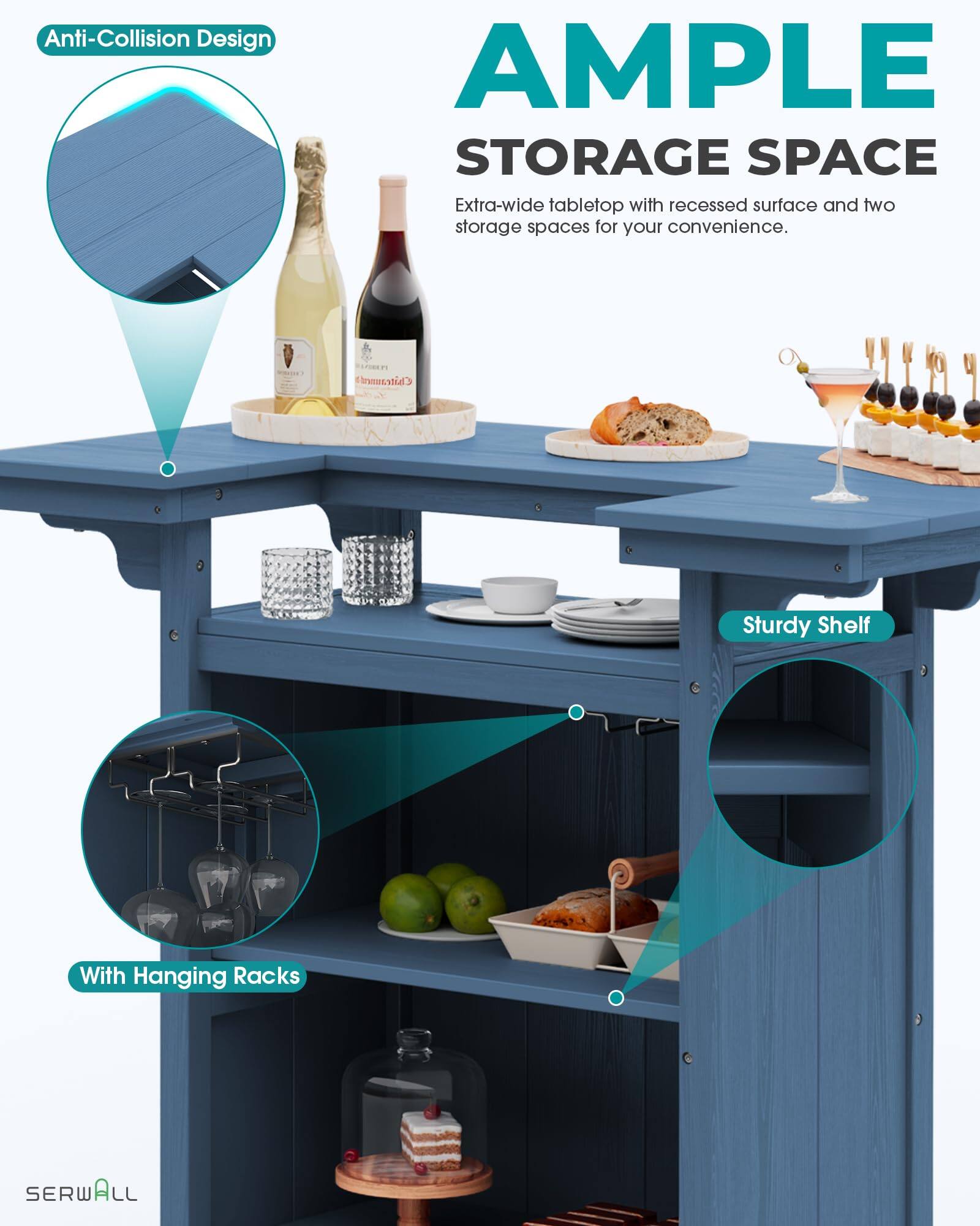 Anti-Collision Design

AMPLE STORAGE SPACE
Extra-wide tabletop with recessed surface and two storage spaces for your convenience.

Sturdy Shelf
With Hanging Racks

SERWALL