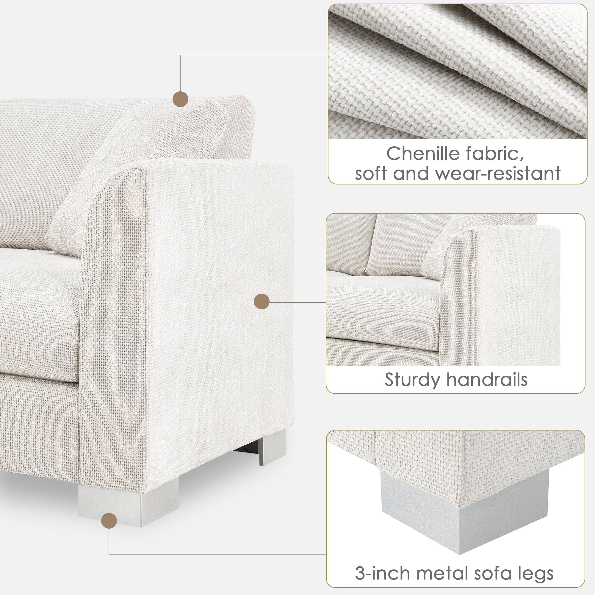 Chenille fabric, soft and wear-resistant  
Sturdy handrails  
3-inch metal sofa legs