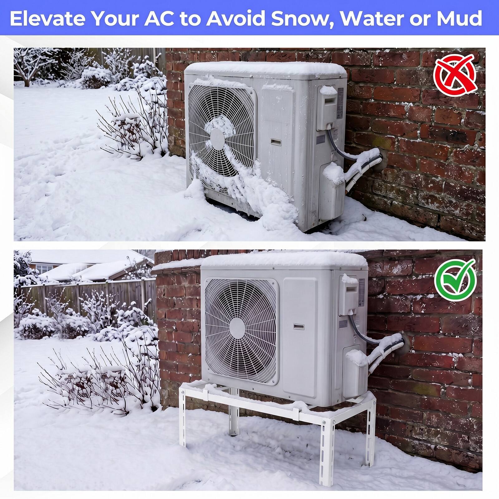 Elevate Your AC to Avoid Snow, Water or Mud