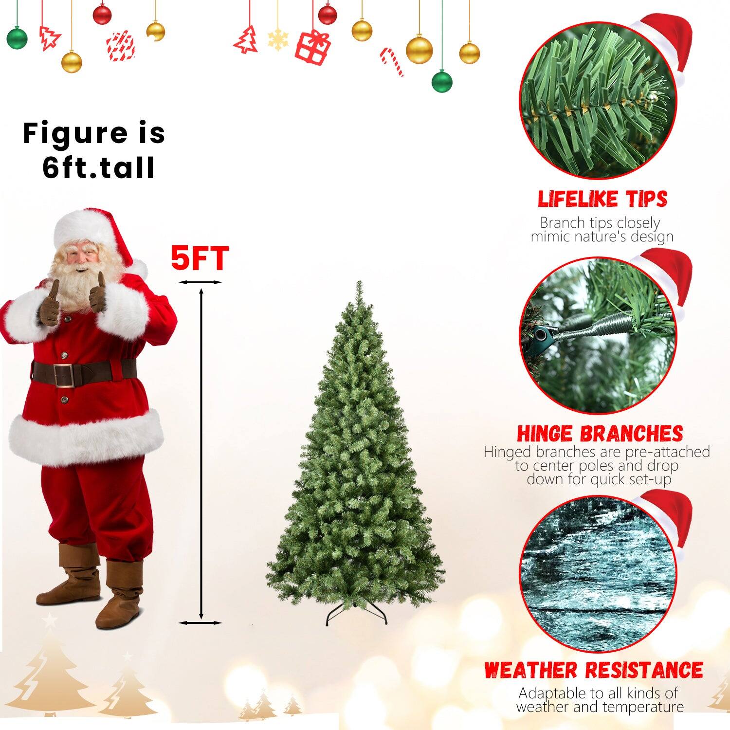- Figure is 6ft tall
- 5FT
- LIFELIKE TIPS: Branch tips closely mimic nature's design
- HINGE BRANCHES: Hinged branches are pre-attached to center poles and drop down for quick set-up
- WEATHER RESISTANCE: Adaptable to all kinds of weather and temperature