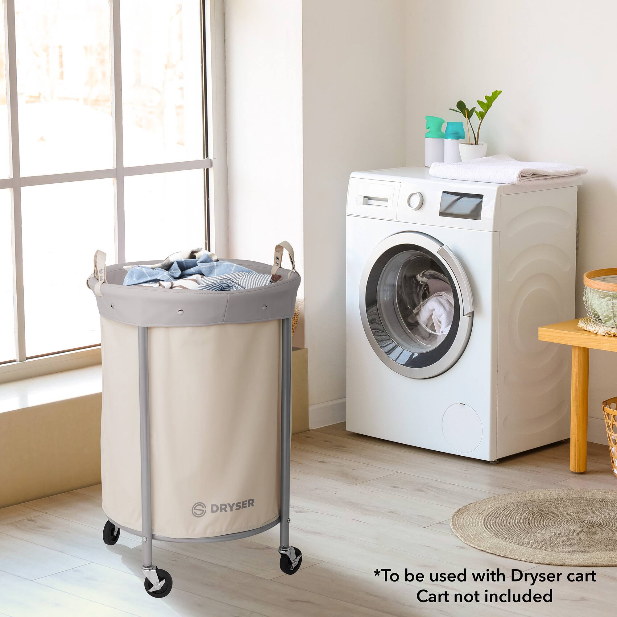 G DRYSER  
*To be used with Dryser cart  
Cart not included