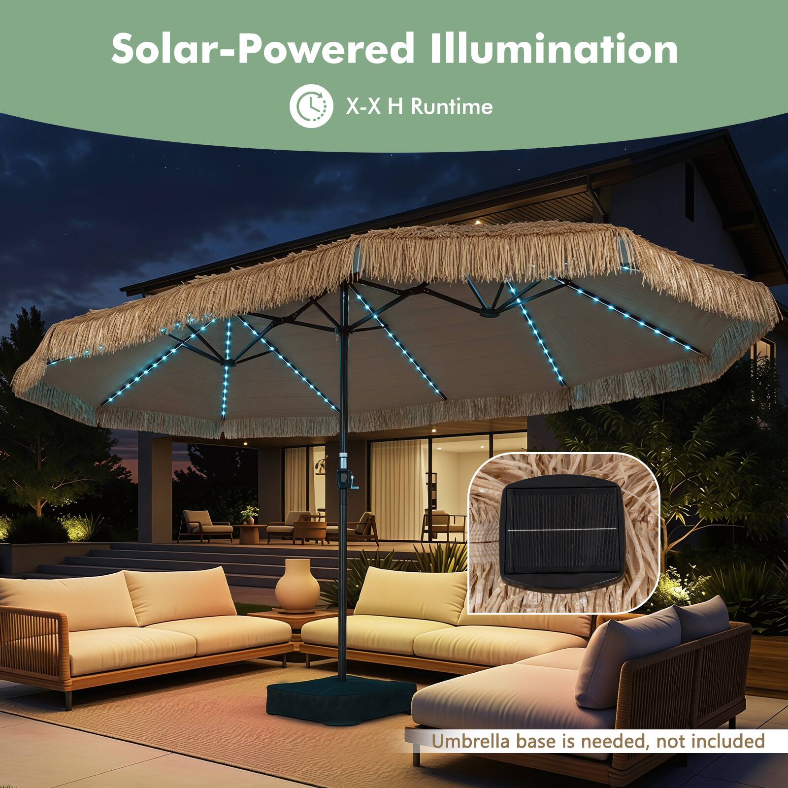 Solar-Powered Illumination  
X-X H Runtime  
Umbrella base is needed, not included