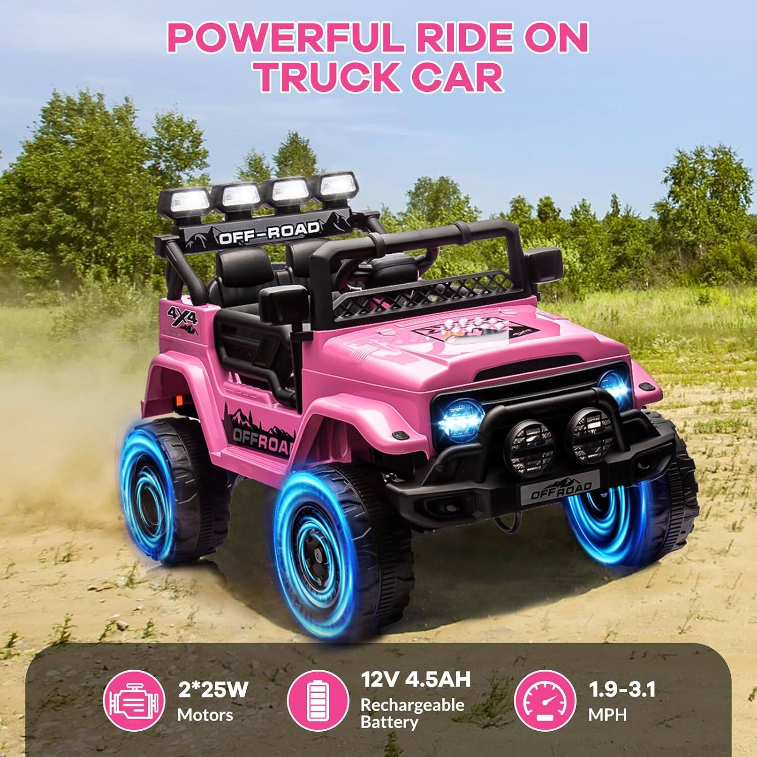 POWERFUL RIDE ON TRUCK CAR  
OFF-ROAD 4X4  
EULO OFFROA  
2*25W Motors  
12V 4.5AH Rechargeable Battery  
1.9-3.1 MPH