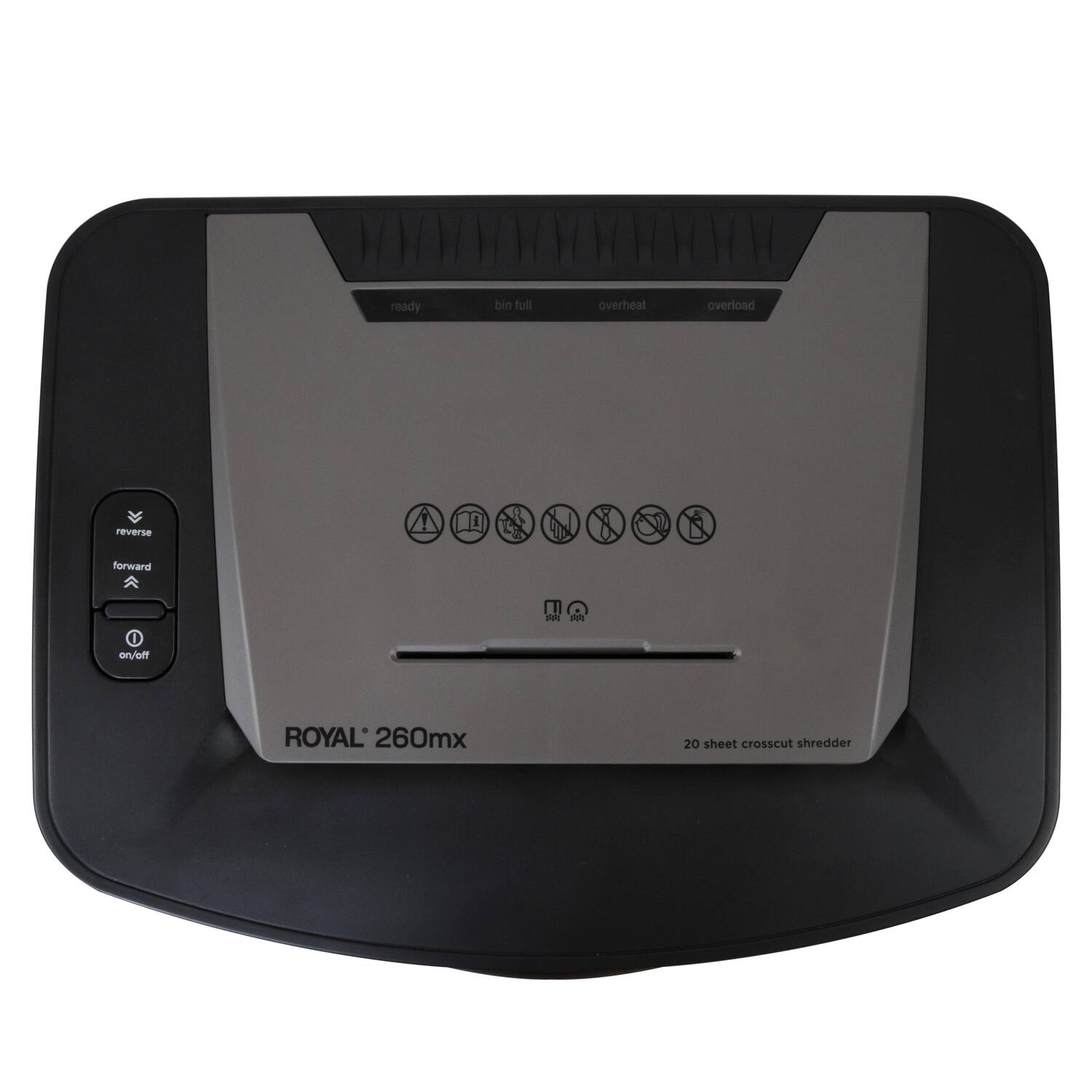 ready  
bin full  
overheat  
overload  

reverse  
forward  
on/off  

ROYAL 260mx  
20 sheet crosscut shredder