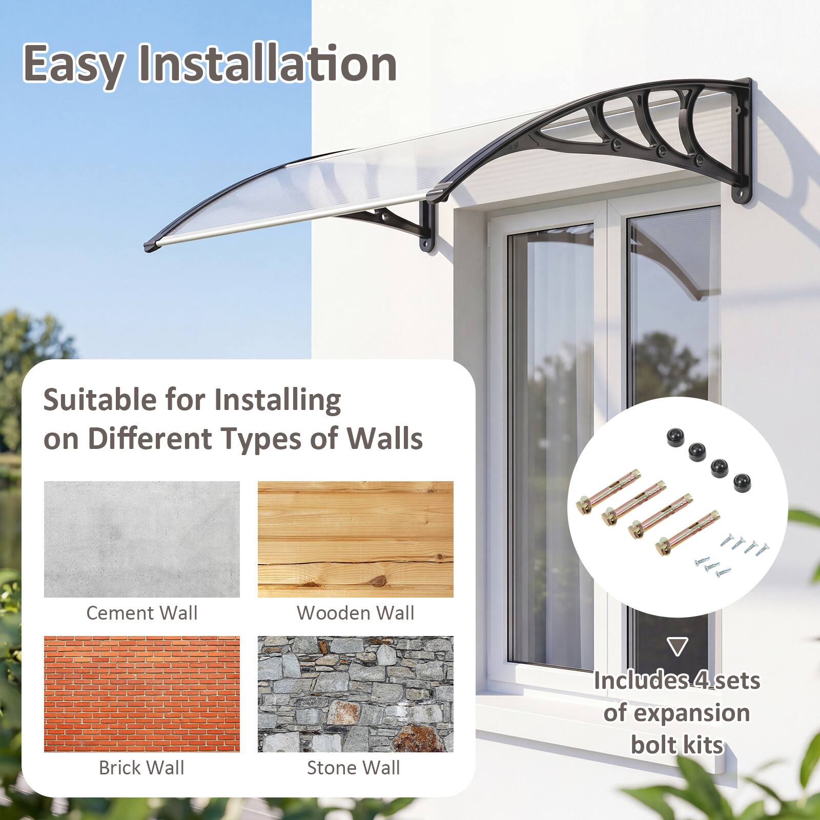 Easy Installation  
Suitable for Installing on Different Types of Walls  
Cement Wall  
Wooden Wall  
Brick Wall  
Stone Wall  
Includes 4 sets of expansion bolt kits