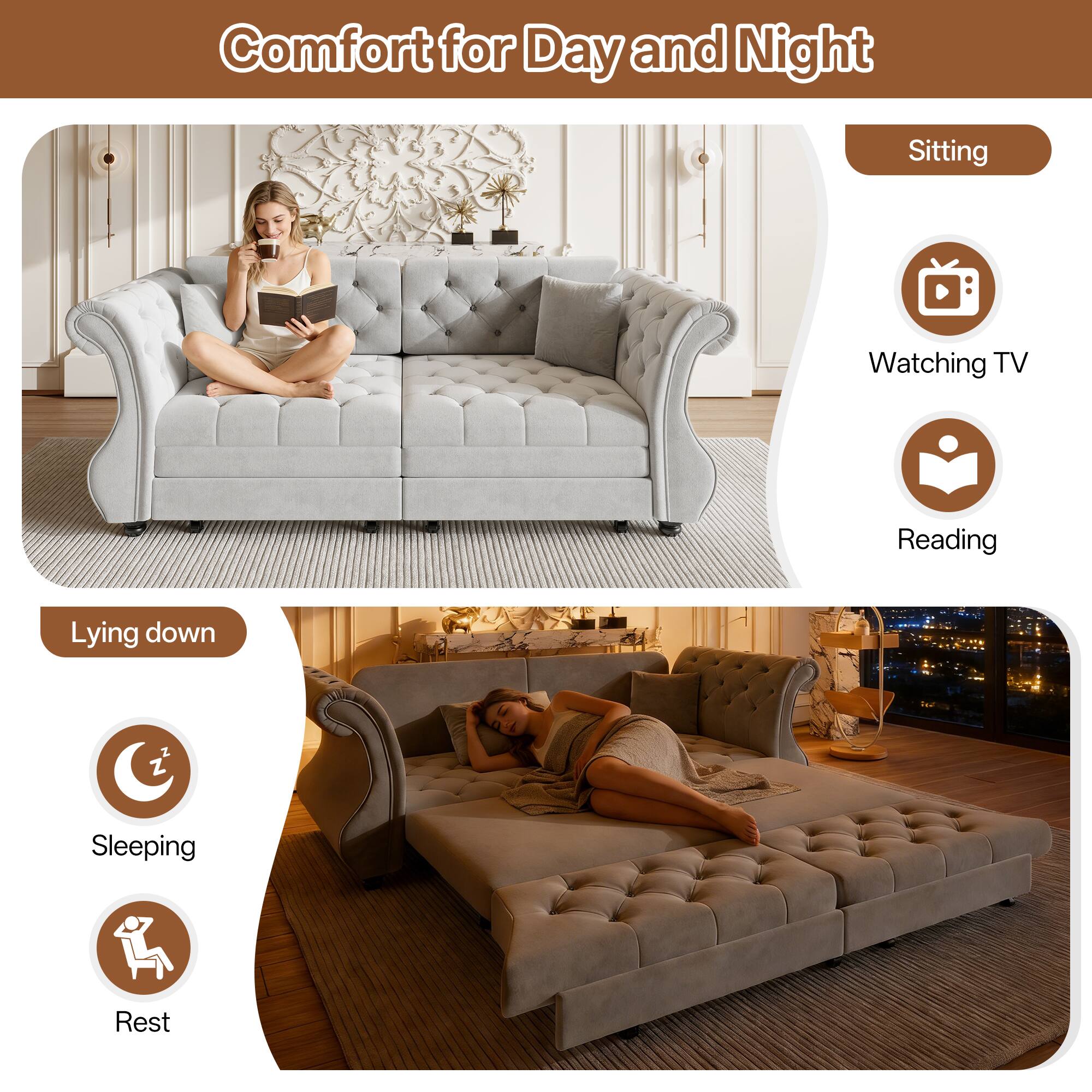 Comfort for Day and Night

Sitting
- Watching TV
- Reading

Lying down
- Sleeping
- Rest