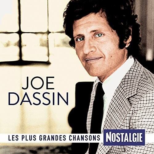 JOE DASSIN  
LES PLUS GRANDES CHANSONS  
NOSTALGIE