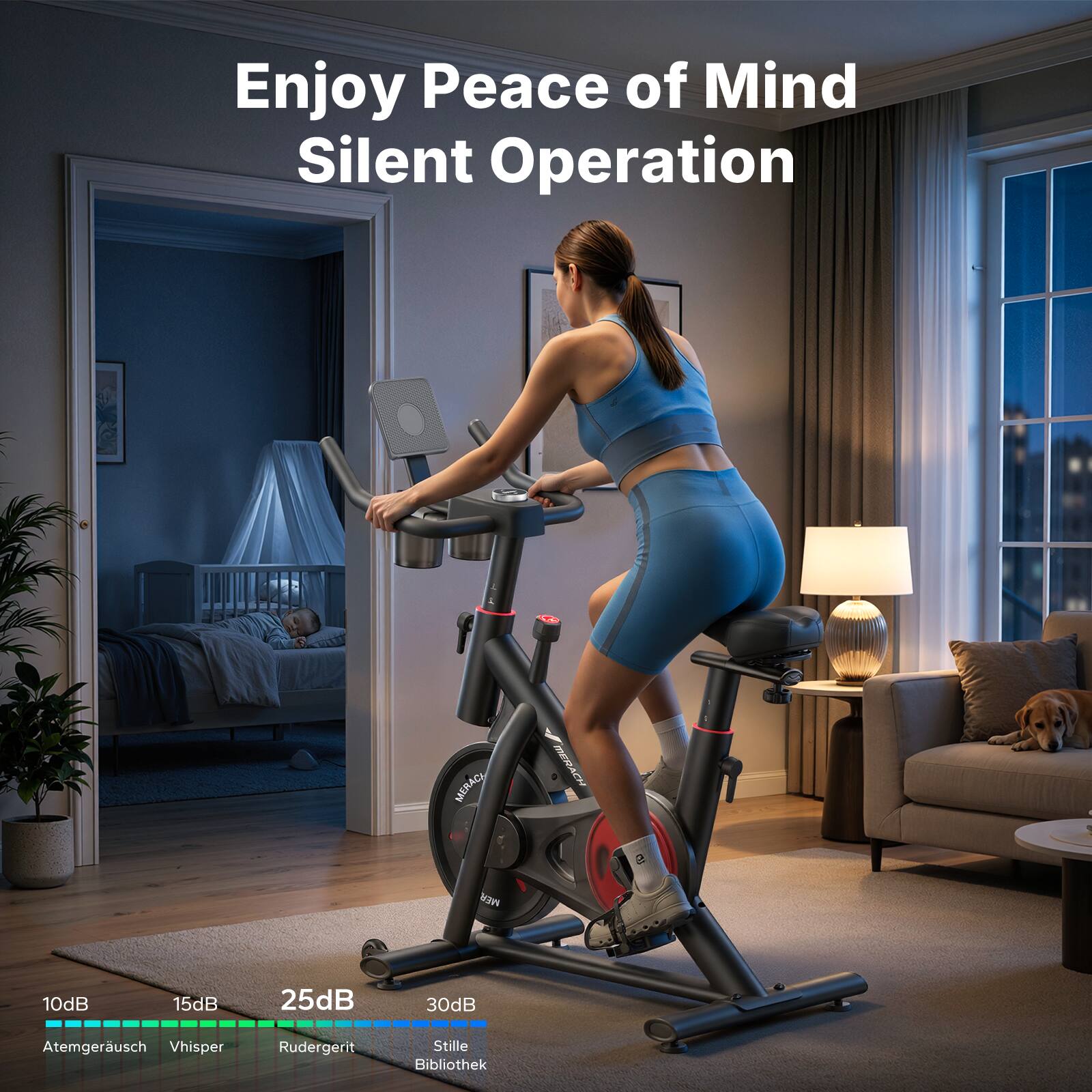 Enjoy Peace of Mind Silent Operation

MERACE IERACH AGR

10dB 15dB 25dB 30dB

Atemgeräusch Vhisper Rudergerät Stille Bibliothek