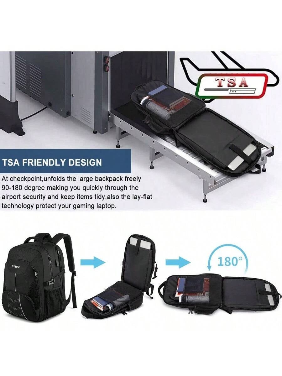 TSA FRIENDLY DESIGN

At checkpoint, unfolds the large backpack freely 90-180 degree making you quickly through the airport security and keep items tidy, also the lay-flat technology protect your gaming laptop.

PUSLOM