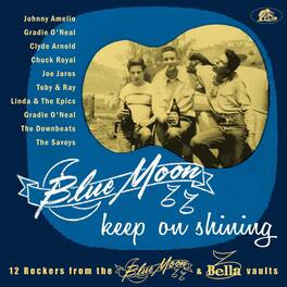 Various Artists - Blue Moon Keep On Shining: 12 Rockers From The Blue Moon & Bella Vaults (Various - VINYL LP