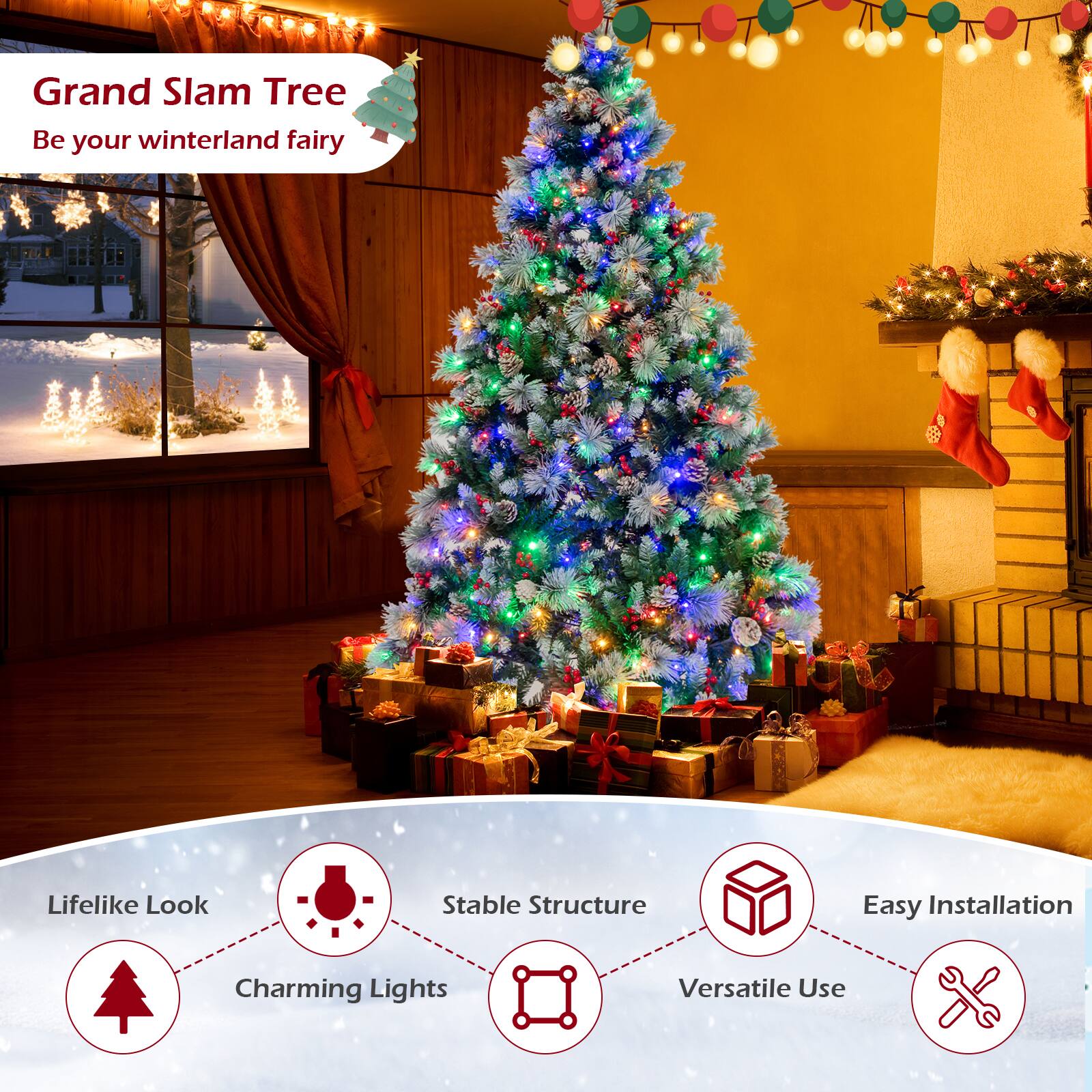 Grand Slam Tree: Be your winterland fairy
Lifelike Look: Stable Structure
Easy Installation: Charming Lights
Versatile Use