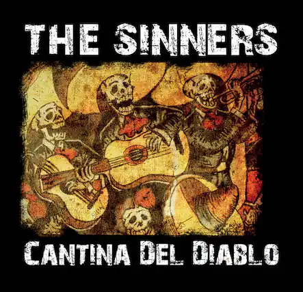 THE SINNERS
CANTINA DEL DIABLO