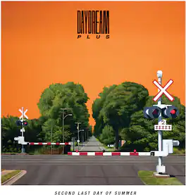 Daydream Plus - Second Last Day of Summer - VINYL LP
