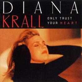 Diana Krall - Only Trust Your Heart - VINYL LP