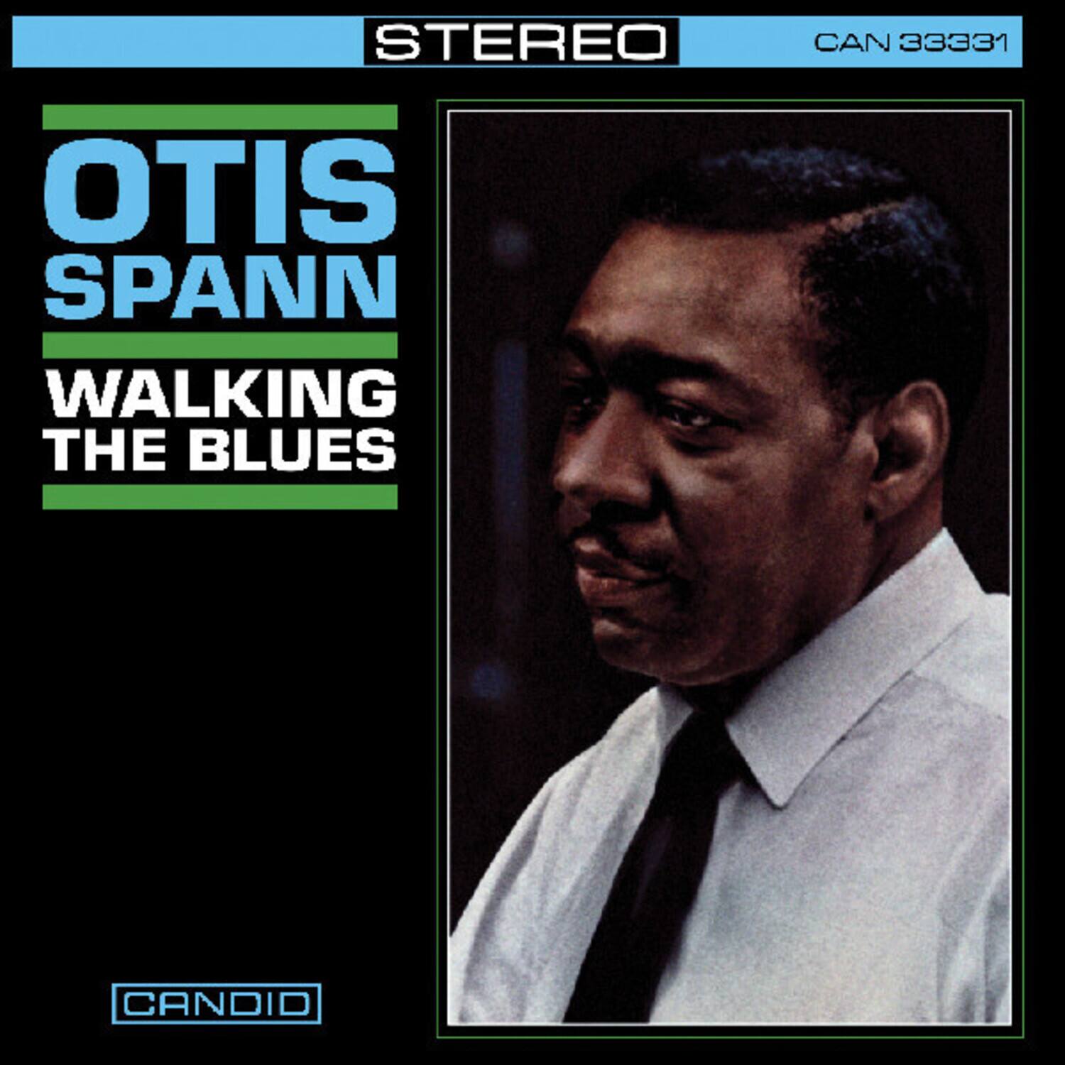 STEREO CAN 33331 OTIS SPANN WALKING THE BLUES CANDID