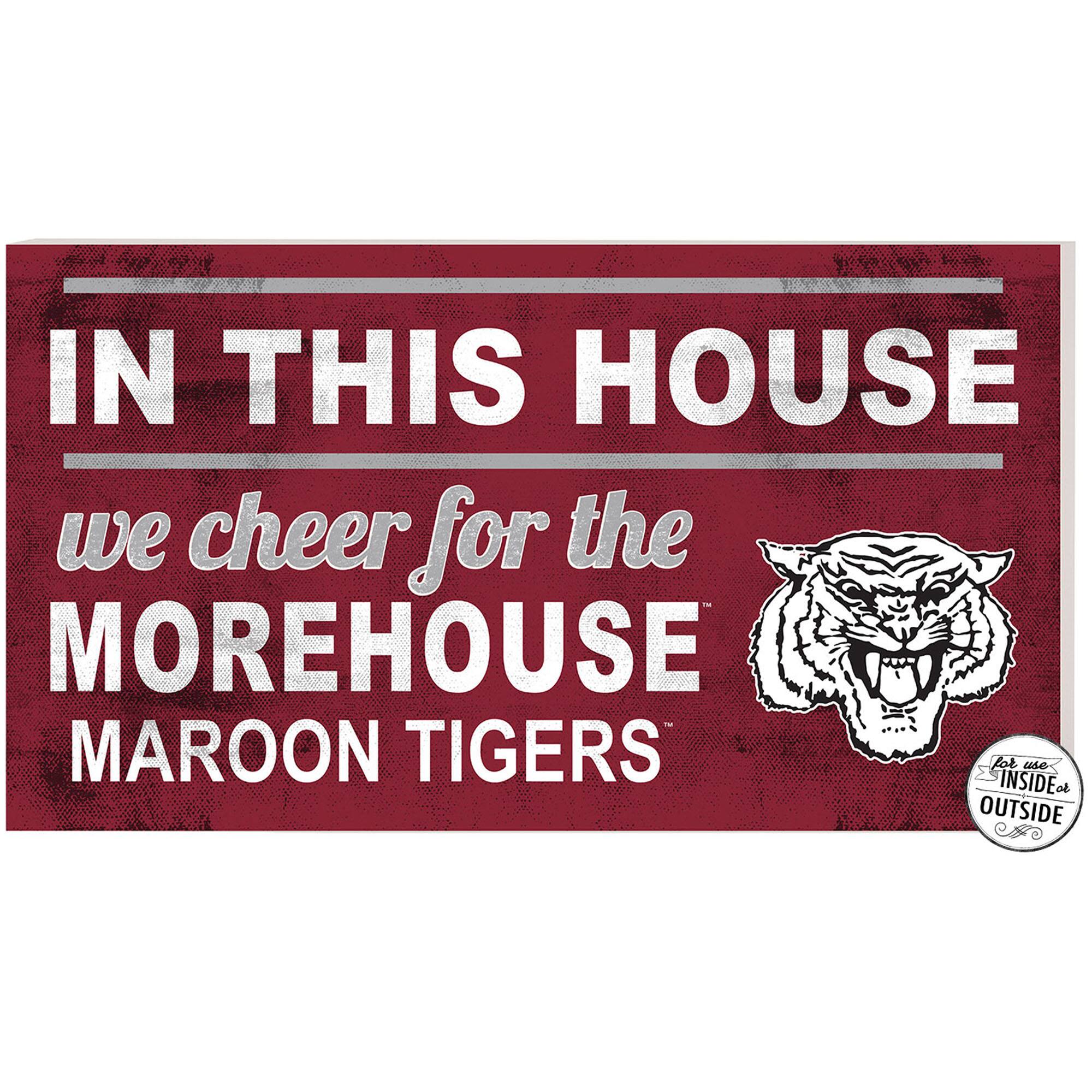 Morehouse Maroon Tigers 11'' x 20'' Indoor/Outdoor In This House Sign