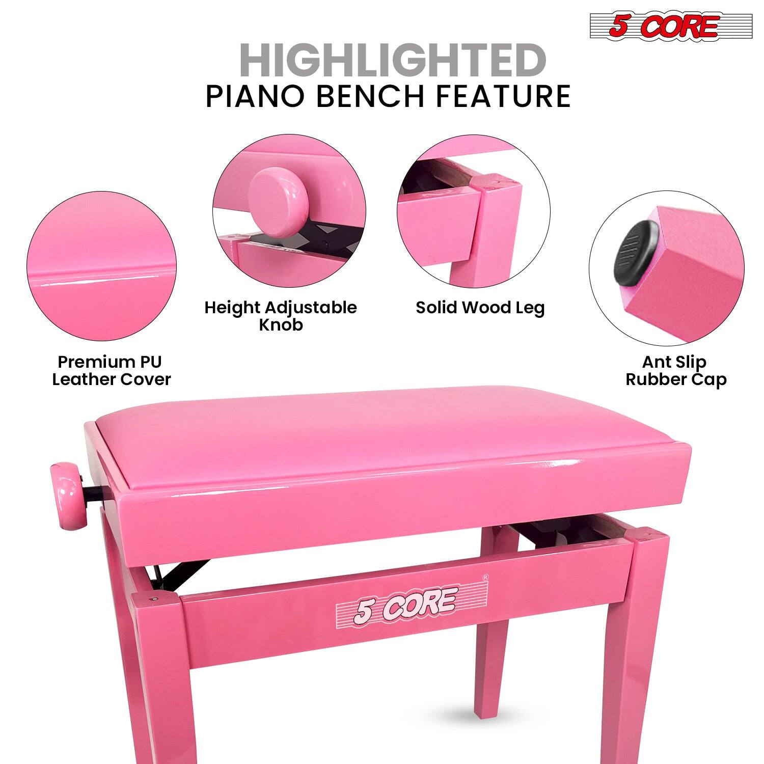 5 CORE, HIGHLIGHTED PIANO BENCH FEATURE, Height Adjustable Knob, Solid Wood Leg, Premium PU Leather Cover, Ant Slip Rubber Cap, 5 CORE