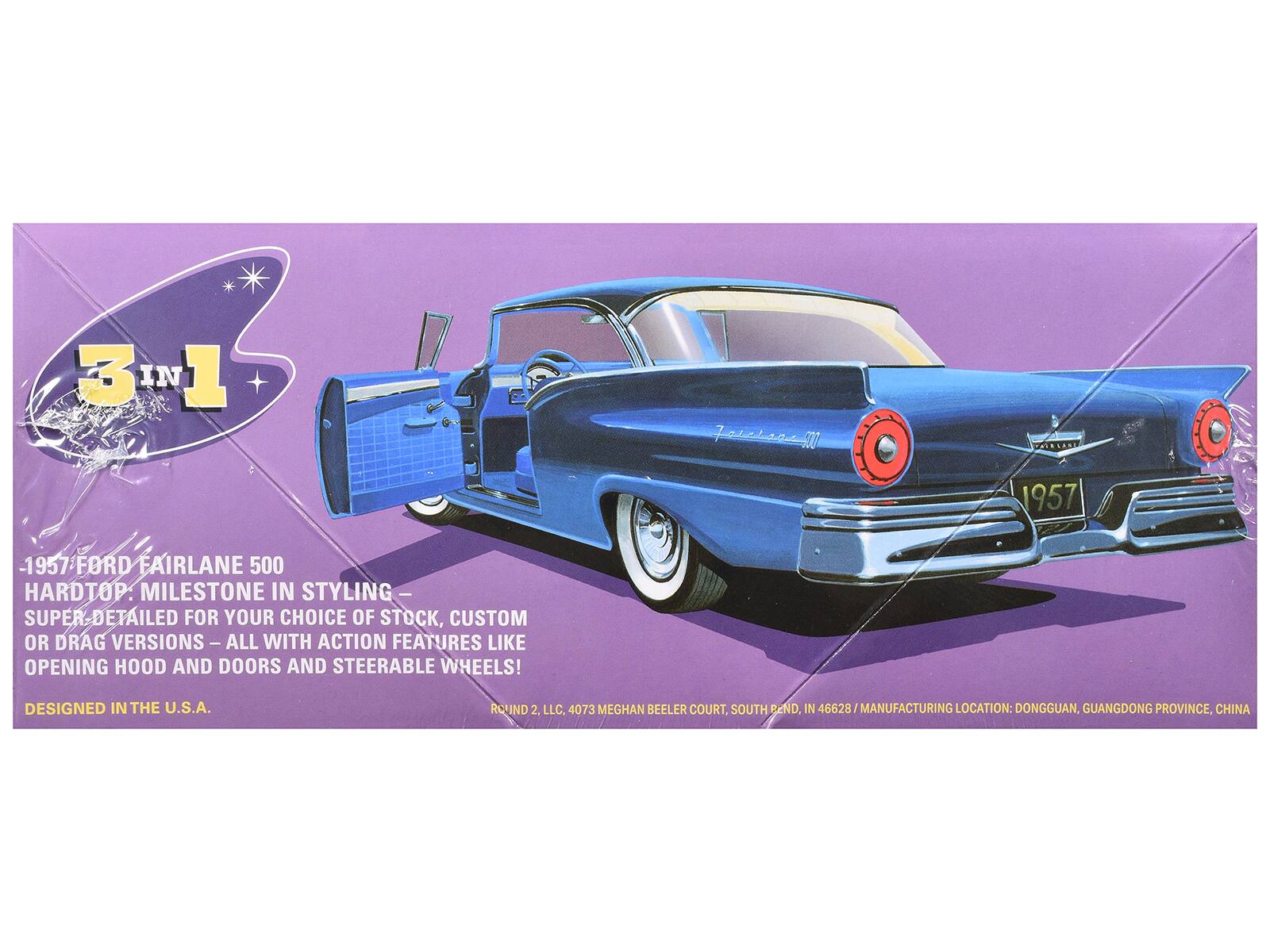 3M1 3 IN 1 a0202 1957 -1957 FORD FAIRLANE 500 HARDTOP. MILESTONE IN STYLING - SUPER DETAILED FOR YOUR CHOICE OF STOCK, CUSTOM OR DRAG VERSIONS- ALL WITH ACTION FEATURES LIKE OPENING HOOD AND DOORS AND STEERABLE WHEELS! DESIGNED IN THE U.S.A. ROUND 2. LLC. 4073 MEGHAN BEELER COURT, SOUTH END, IN 46628 MANUFACTURING LOCATION: DONGGUAN, GUANGDONG PROVINCE, CHINA