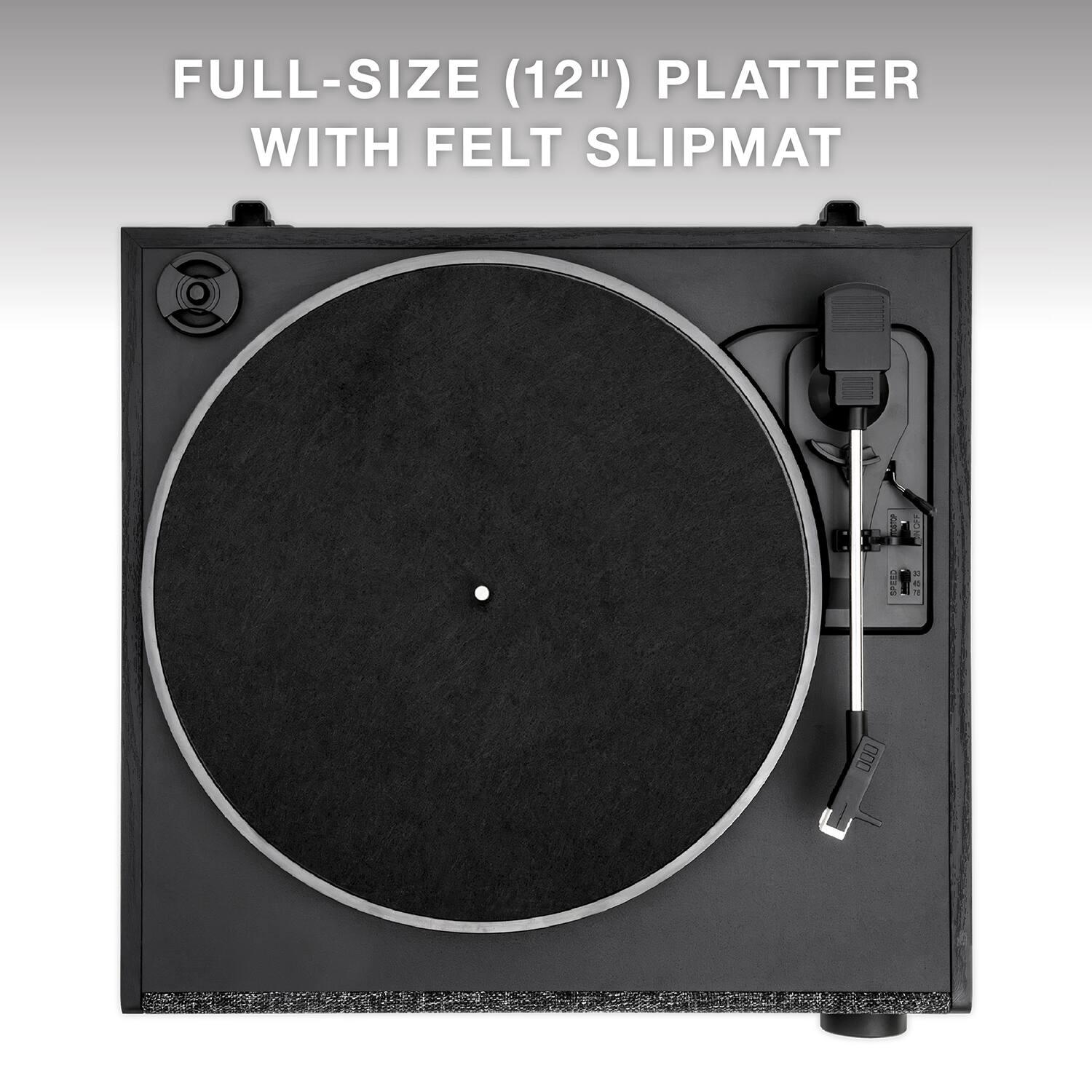 FULL-SIZE (12") PLATTER WITH FELT SLIPMAT