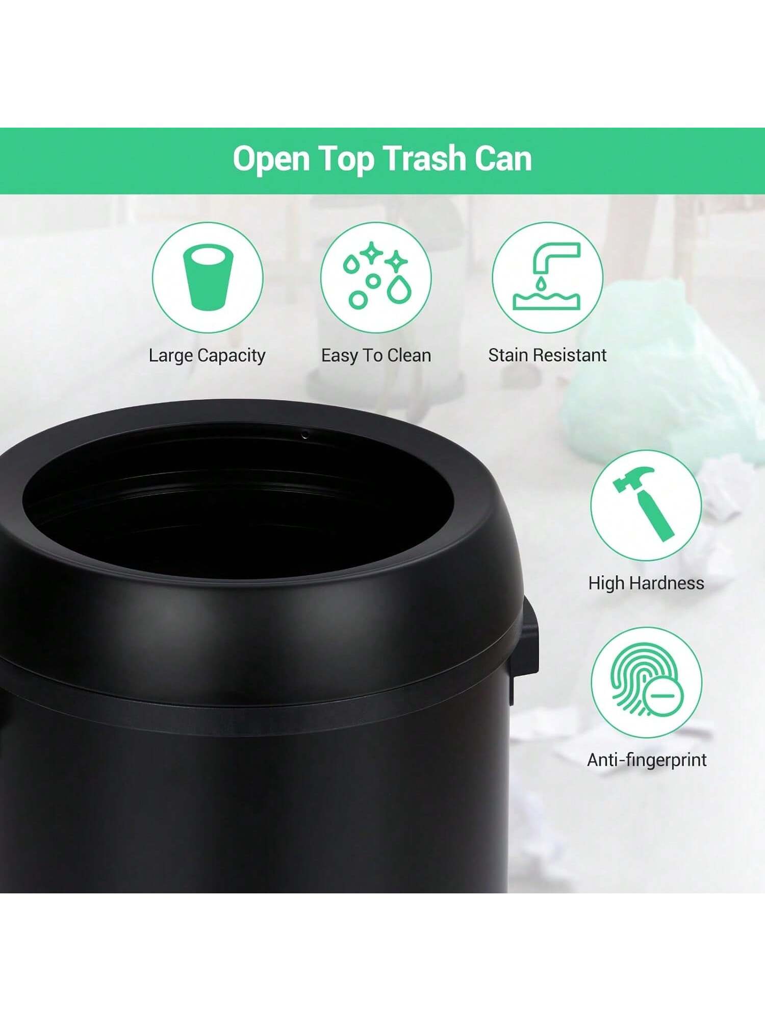 Open Top Trash Can

- Large Capacity
- Easy To Clean
- Stain Resistant
- High Hardness
- Anti-fingerprint