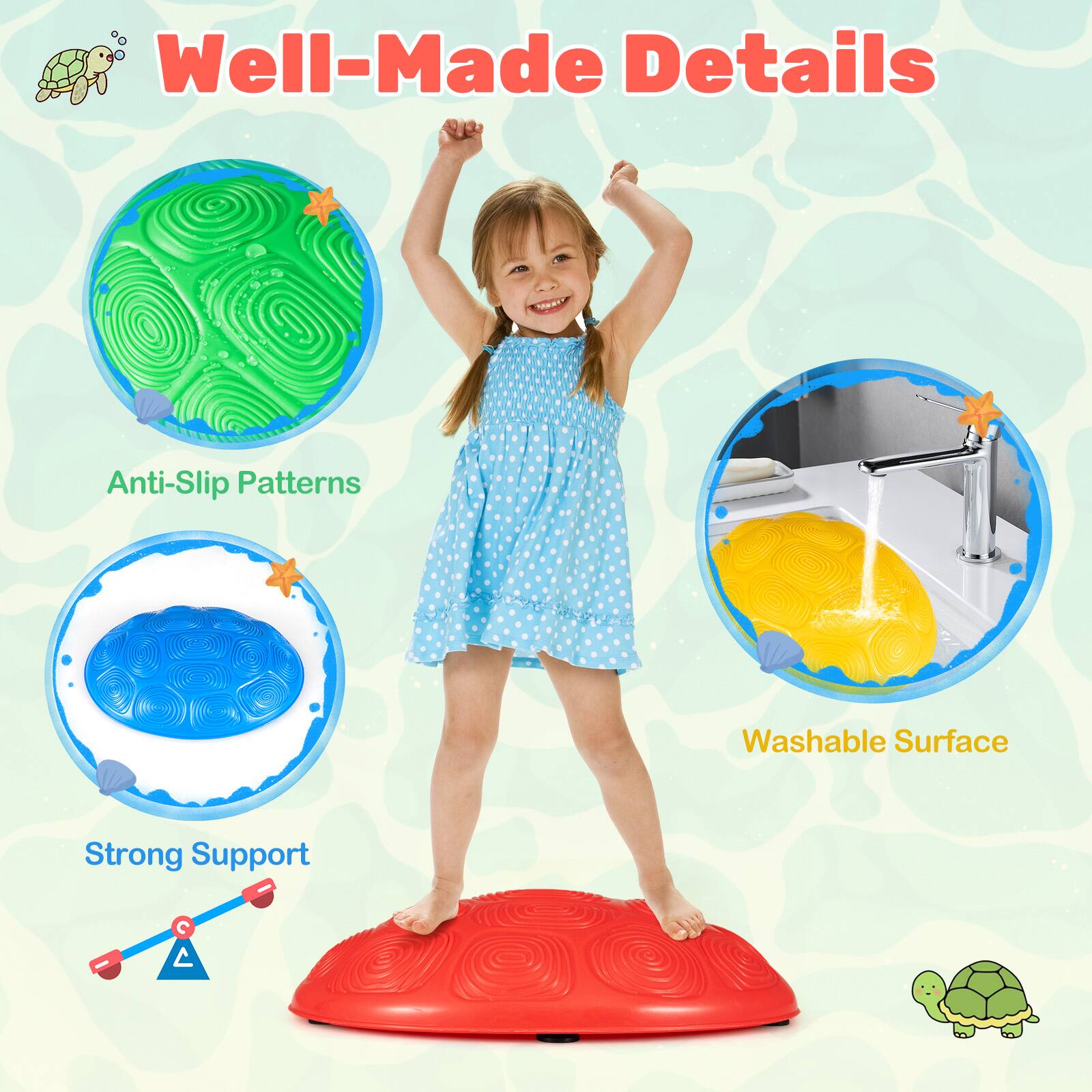 Well-Made Details

Anti-Slip Patterns

Washable Surface

Strong Support