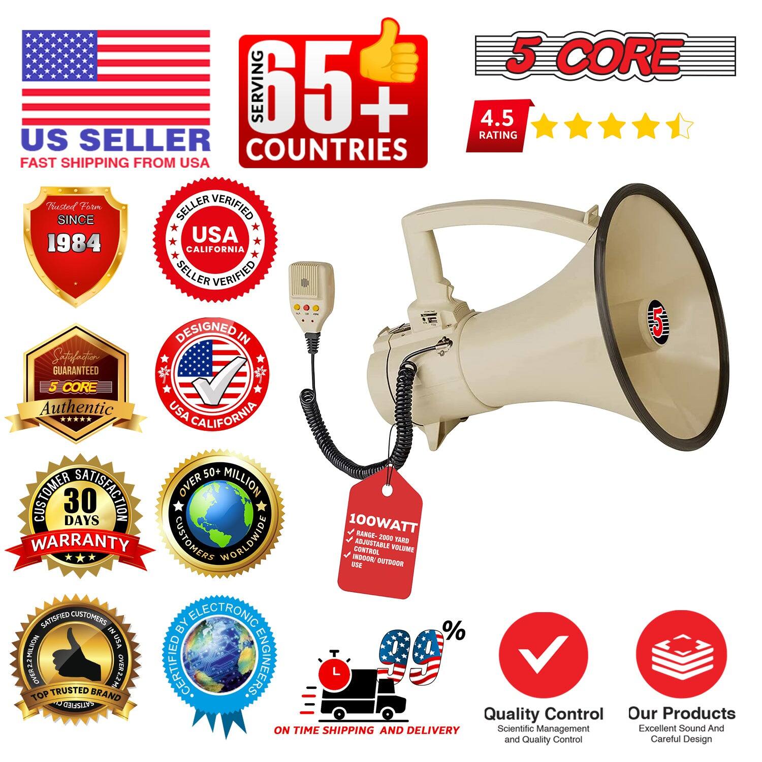 **US Seller**  
Fast Shipping from USA

**65+ Countries Served**  
4.5 Rating

**Trusted Since 1984**

**Seller Verified**  
USA California

**Designed in USA California**

**5 Core Authentic**

**Customer Satisfaction**  
30 Days Warranty

**Over 50 Million Customers Worldwide**

**100 Watt**  
Range: 1000 Yard  
Adjustable Volume Control  
Indoor/Outdoor Use

**30 Days Satisfaction Guaranteed**

**Top Trusted Brand**

**On Time Shipping and Delivery**

**Quality Control**  
Scientific Management and Quality Control

**Our Products**  
Excellent Sound and Careful Design