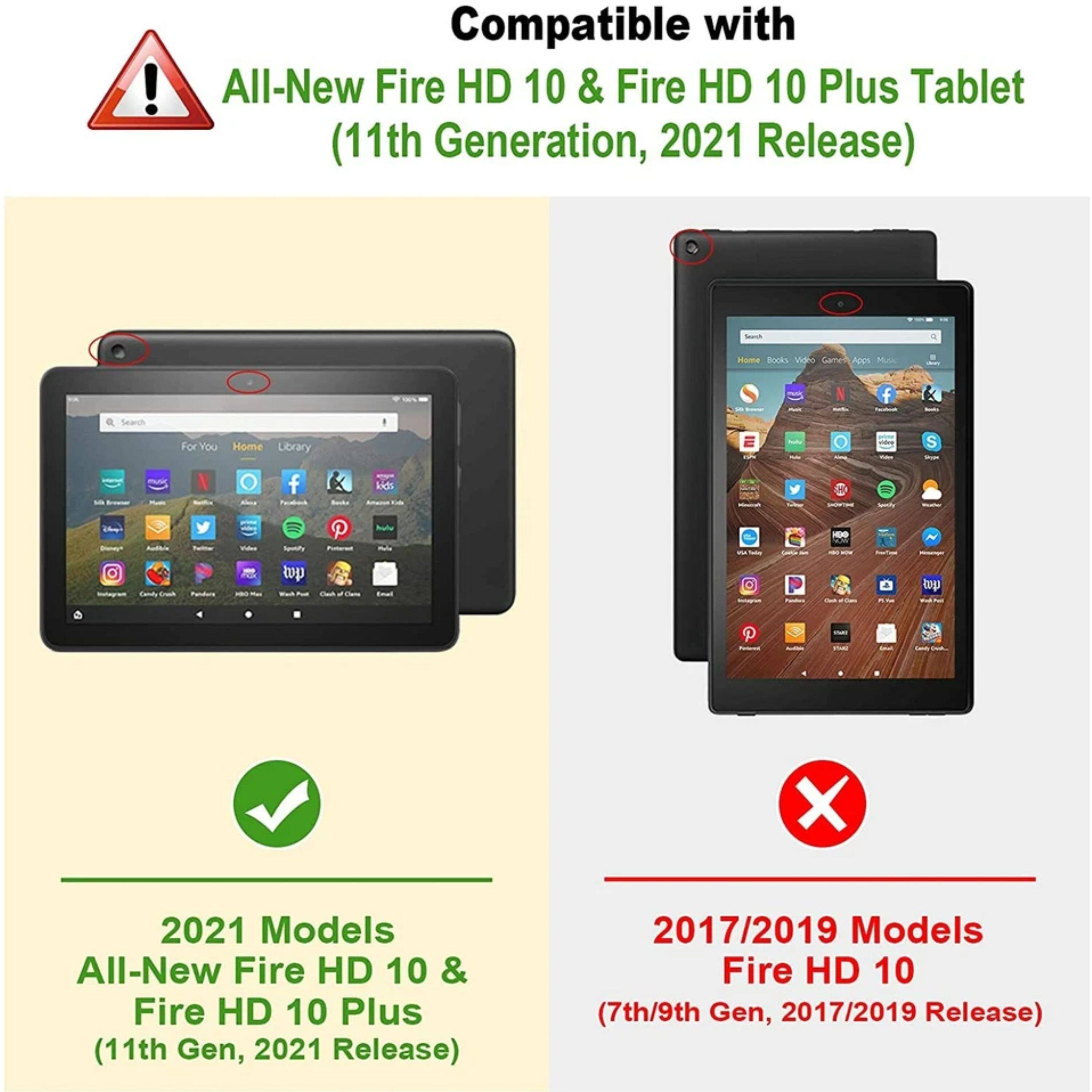 Compatible with All-New Fire HD 10 & Fire HD 10 Plus Tablet (11th Generation, 2021 Release)

- 2021 Models
  - All-New Fire HD 10 & Fire HD 10 Plus (11th Gen, 2021 Release)

- 2017/2019 Models
  - Fire HD 10 (7th/9th Gen, 2017/2019 Release)