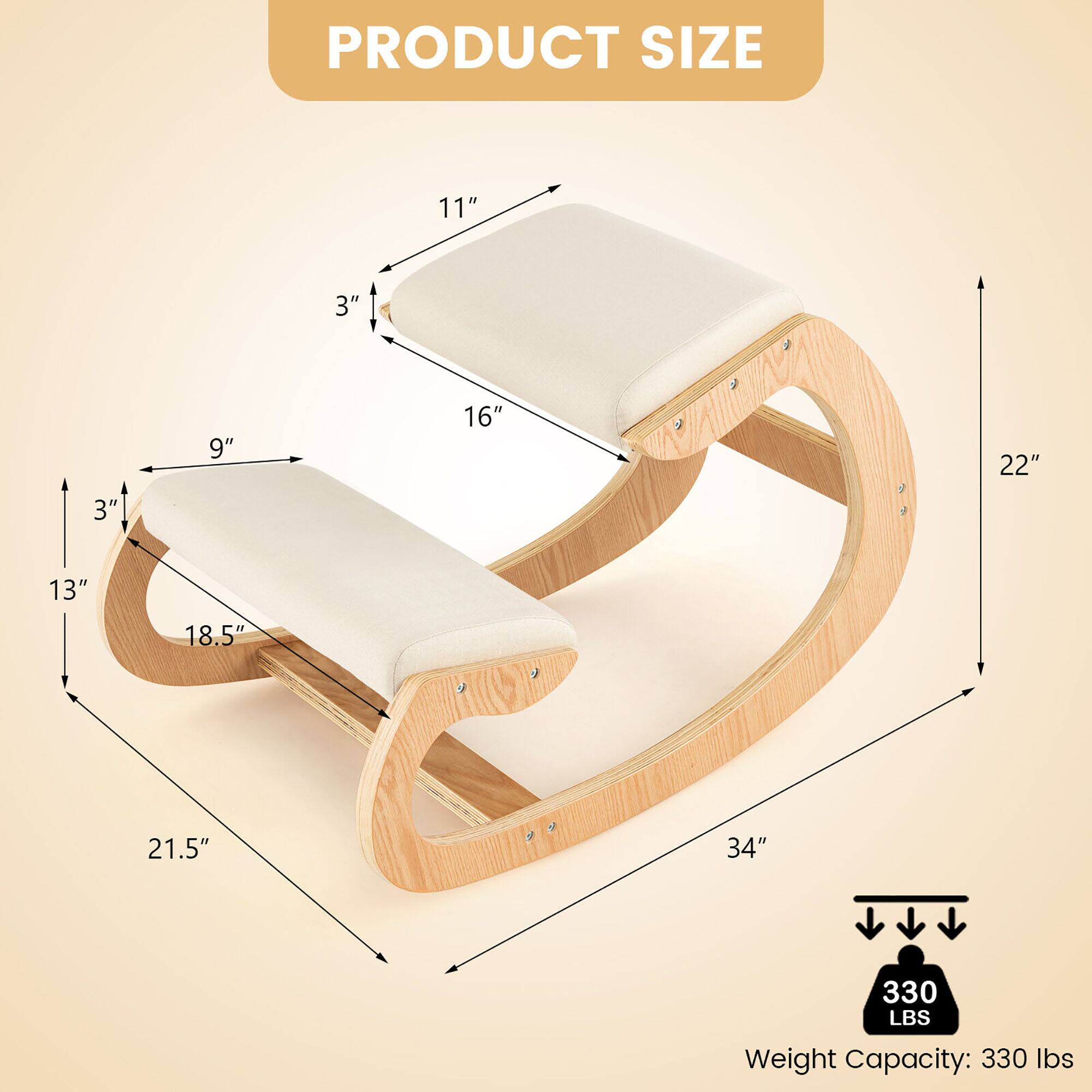 PRODUCT SIZE

- 11"
- 3"
- 16"
- 22"
- 34"
- 21.5"
- 18.5"
- 13"
- 9"
- 3"

Weight Capacity: 330 lbs