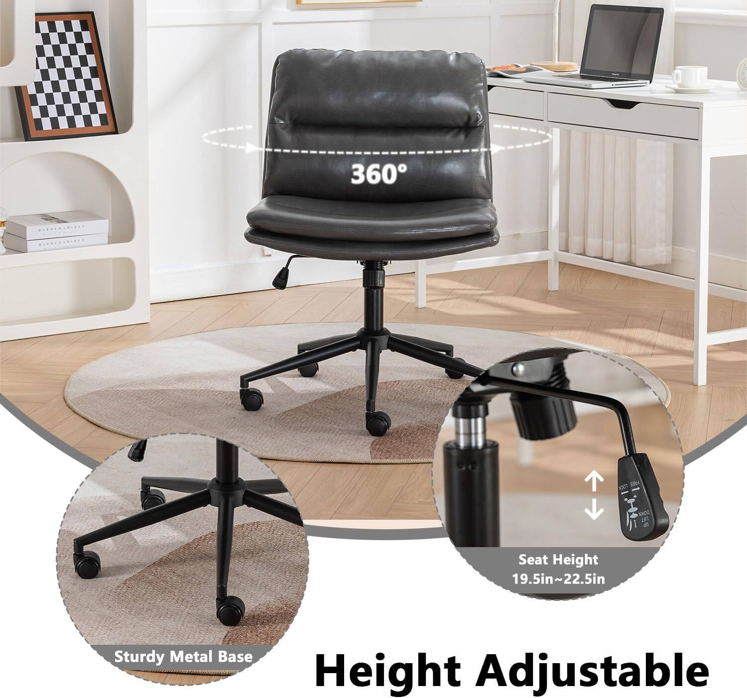 360°  
Seat Height: 19.5in - 22.5in  
Sturdy Metal Base  
Height Adjustable