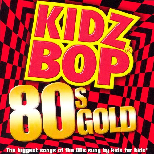  Kidz Bop '80s Gold [CD]