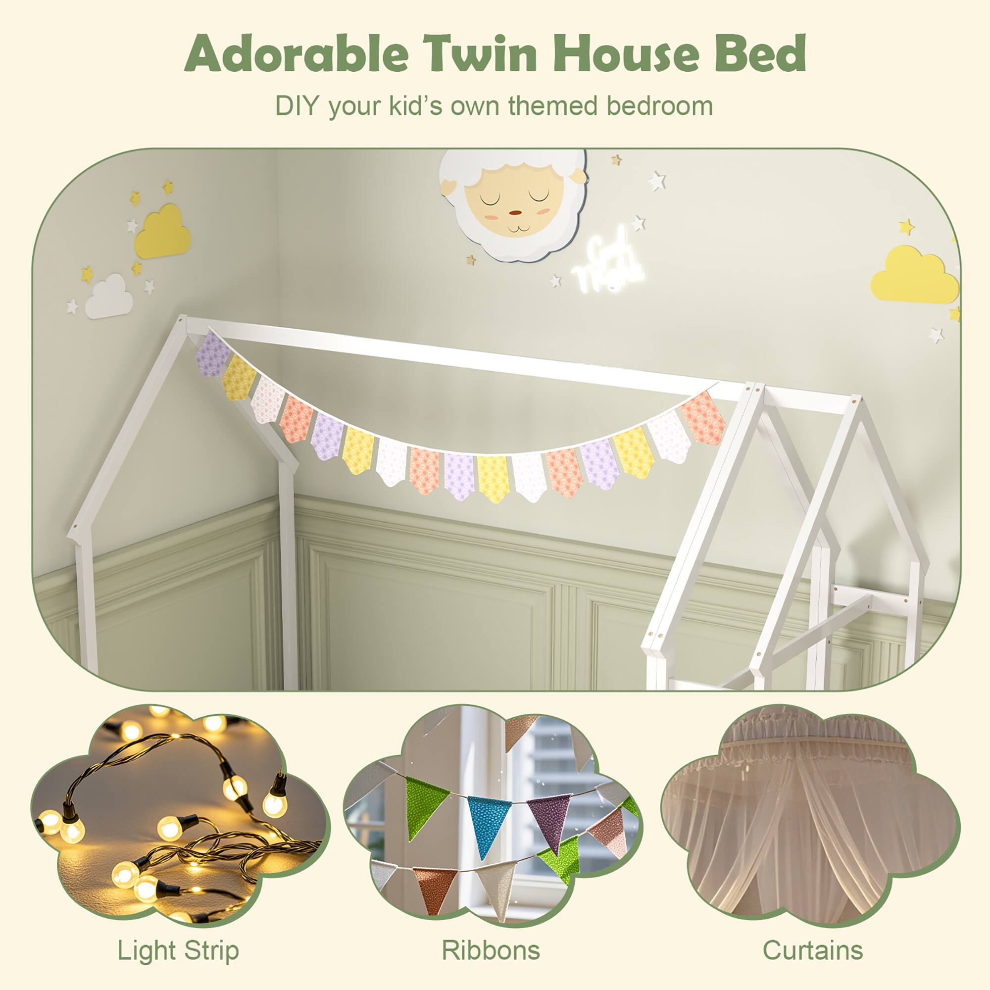 Adorable Twin House Bed
DIY your kid's own themed bedroom
Light Strip
Ribbons
Curtains