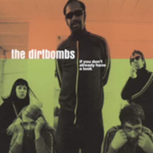 The Dirtbombs - If You Don't Already Have a Look   - COMPACT DISCS [CD] price history on PriceWatchPro