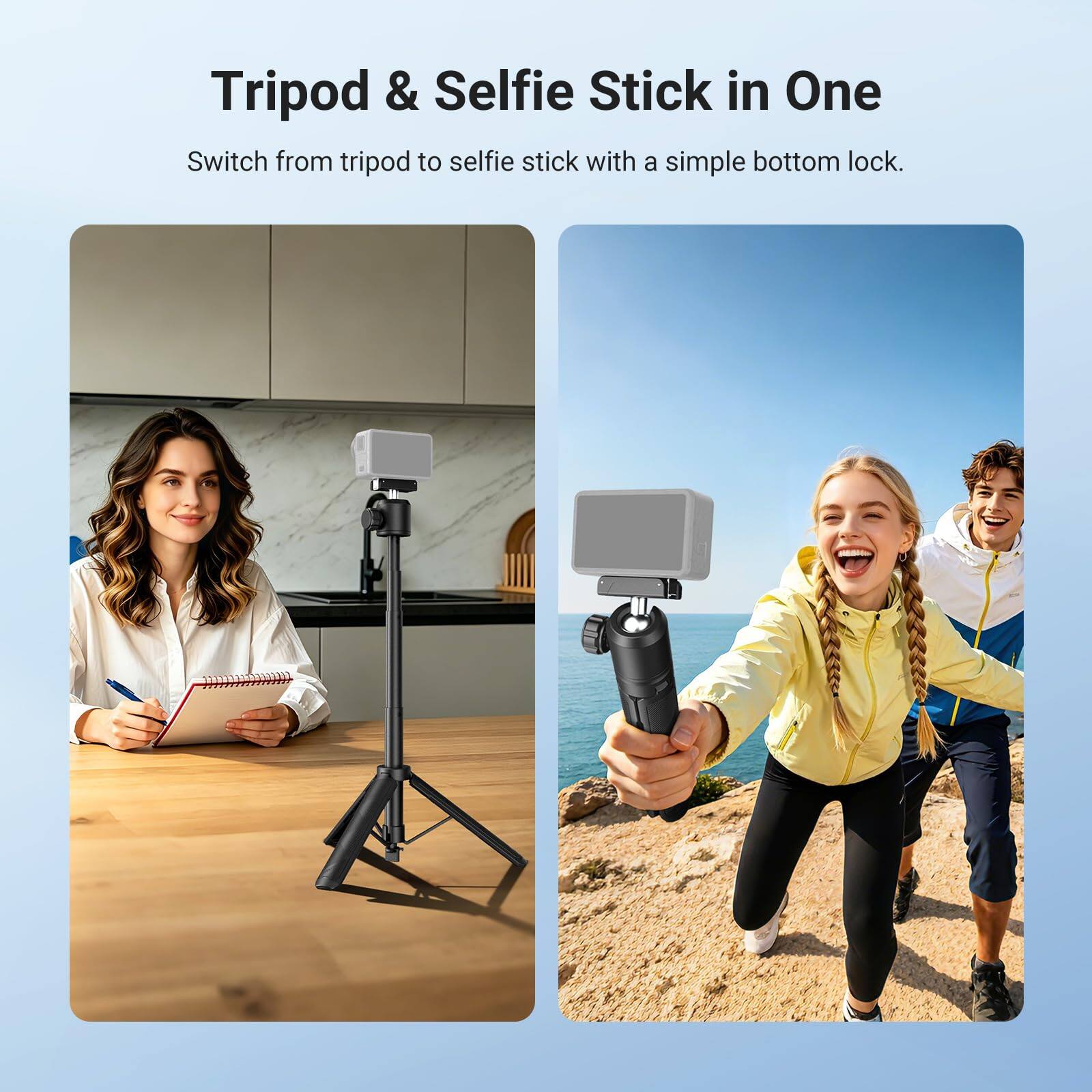 Tripod & Selfie Stick in One  
Switch from tripod to selfie stick with a simple bottom lock.