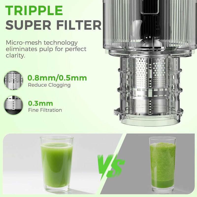 TRIPLE SUPER FILTER

Micro-mesh technology eliminates pulp for perfect clarity.

0.8mm/0.5mm Reduce Clogging

0.3mm Fine Filtration