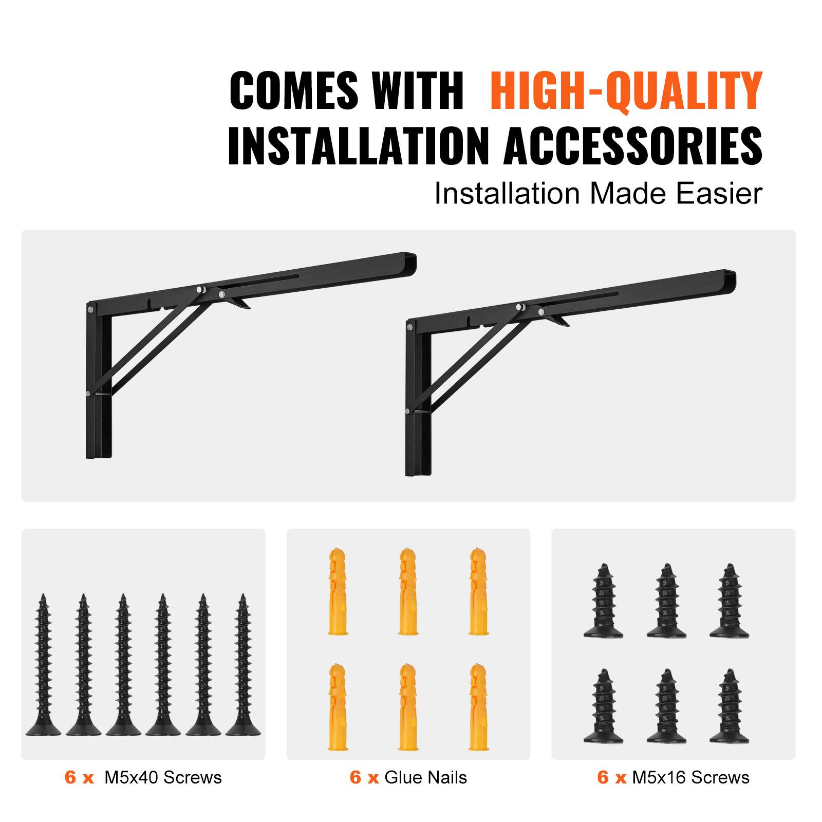 COMES WITH HIGH-QUALITY INSTALLATION ACCESSORIES  
Installation Made Easier  

6 x M5x40 Screws  
6 x Glue Nails  
6 x M5x16 Screws