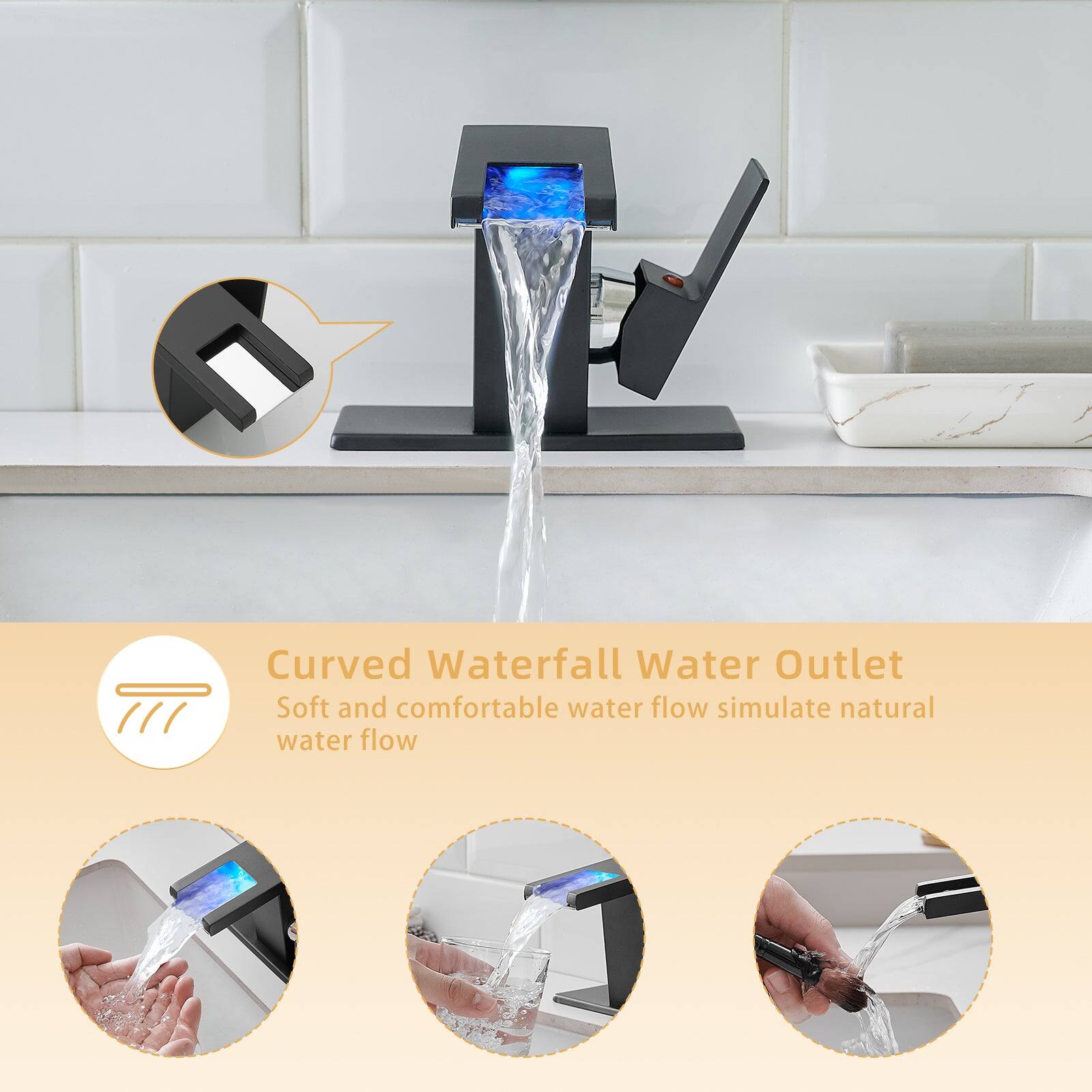 Curved Waterfall Water Outlet  
Soft and comfortable water flow simulate natural water flow