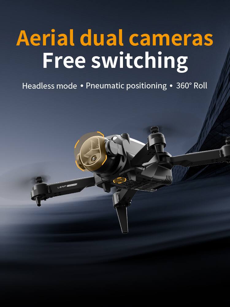 Aerial dual cameras  
Free switching  
Headless mode  
Pneumatic positioning  
360° Roll  
NAON LEAP