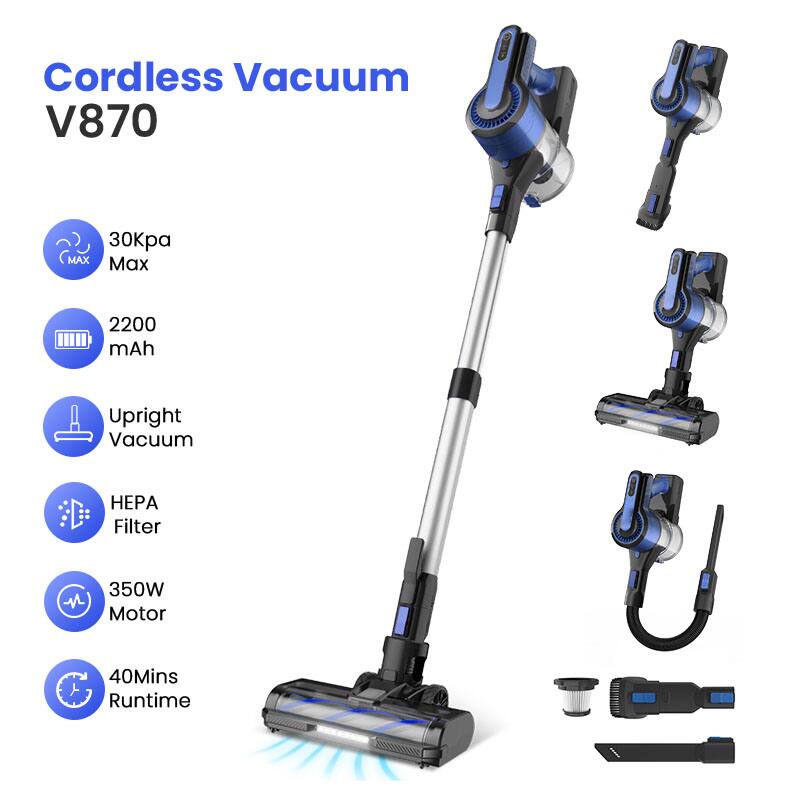 Cordless Vacuum V870

- 30Kpa Max
- 2200 mAh
- Upright Vacuum
- HEPA Filter
- 350W Motor
- 40Mins Runtime