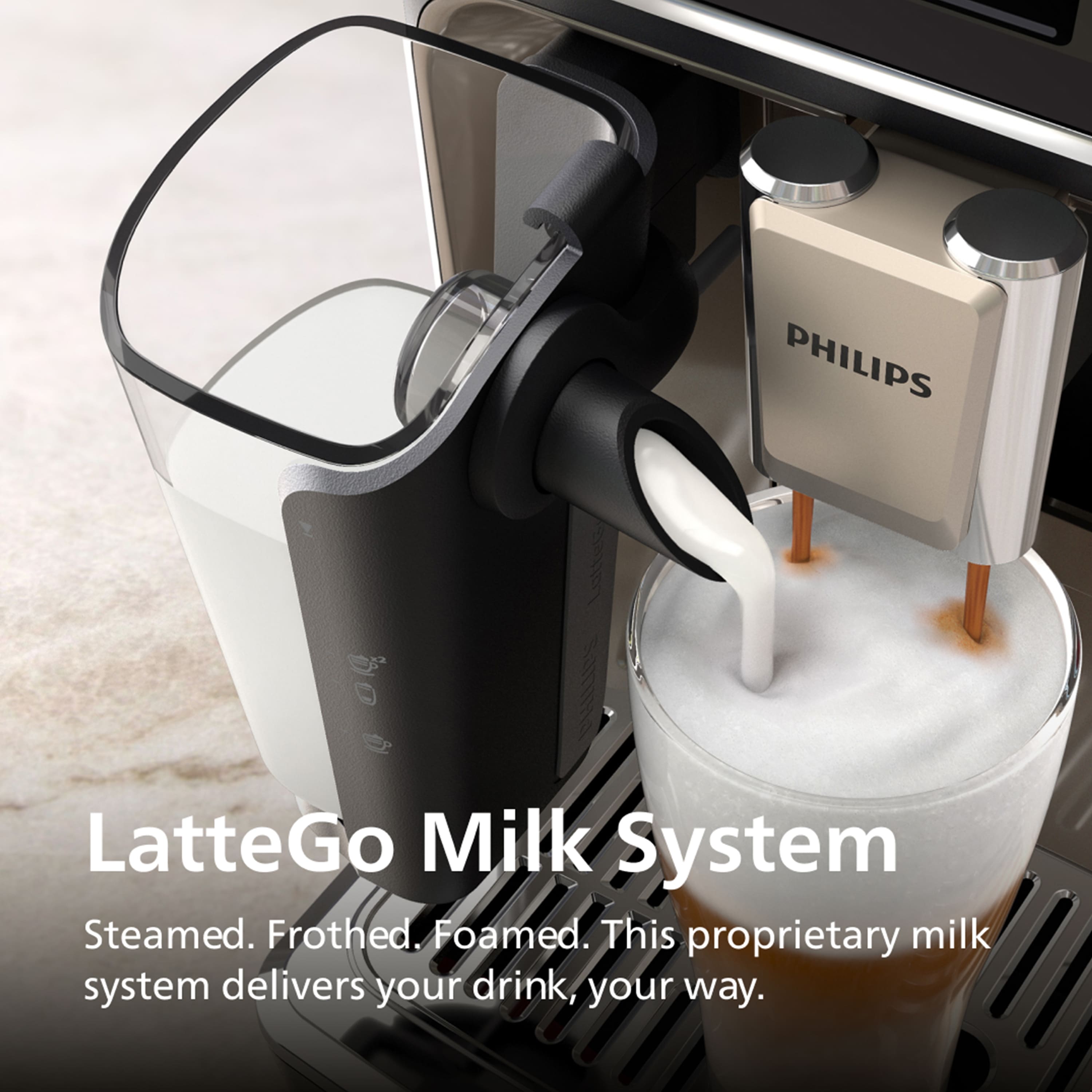 PHILIPS LatteGo Milk System
Steamed. Frothed. Foamed.
This proprietary milk system delivers your drink, your way.
