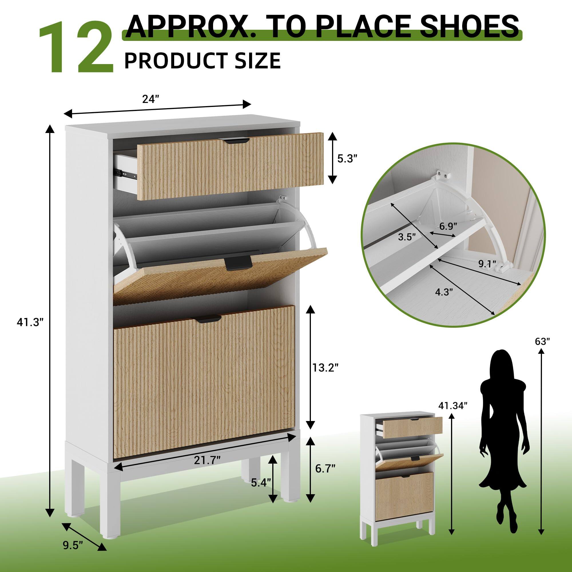 12 APPROX. TO PLACE SHOES

PRODUCT SIZE

24" (width)
41.3" (height)
21.7" (depth)
9.5" (height of bottom shelf)
5.4" (height of bottom shelf)
6.7" (height of drawer)
13.2" (height of drawer)
41.34" (height of smaller unit)
63" (height of silhouette)
5.3" (height of top shelf)
3.5" (depth of top shelf)
6.9" (depth of middle shelf)
9.1" (depth of bottom shelf)
4.3" (height of middle shelf)