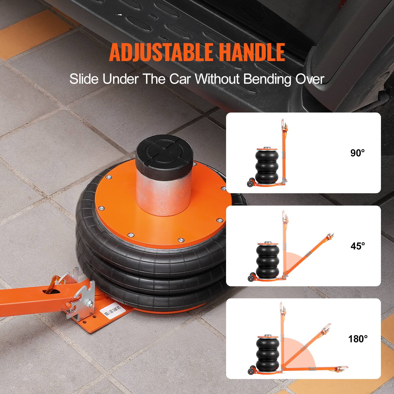 ADJUSTABLE HANDLE  
Slide Under The Car Without Bending Over  
90°  
45°  
180°