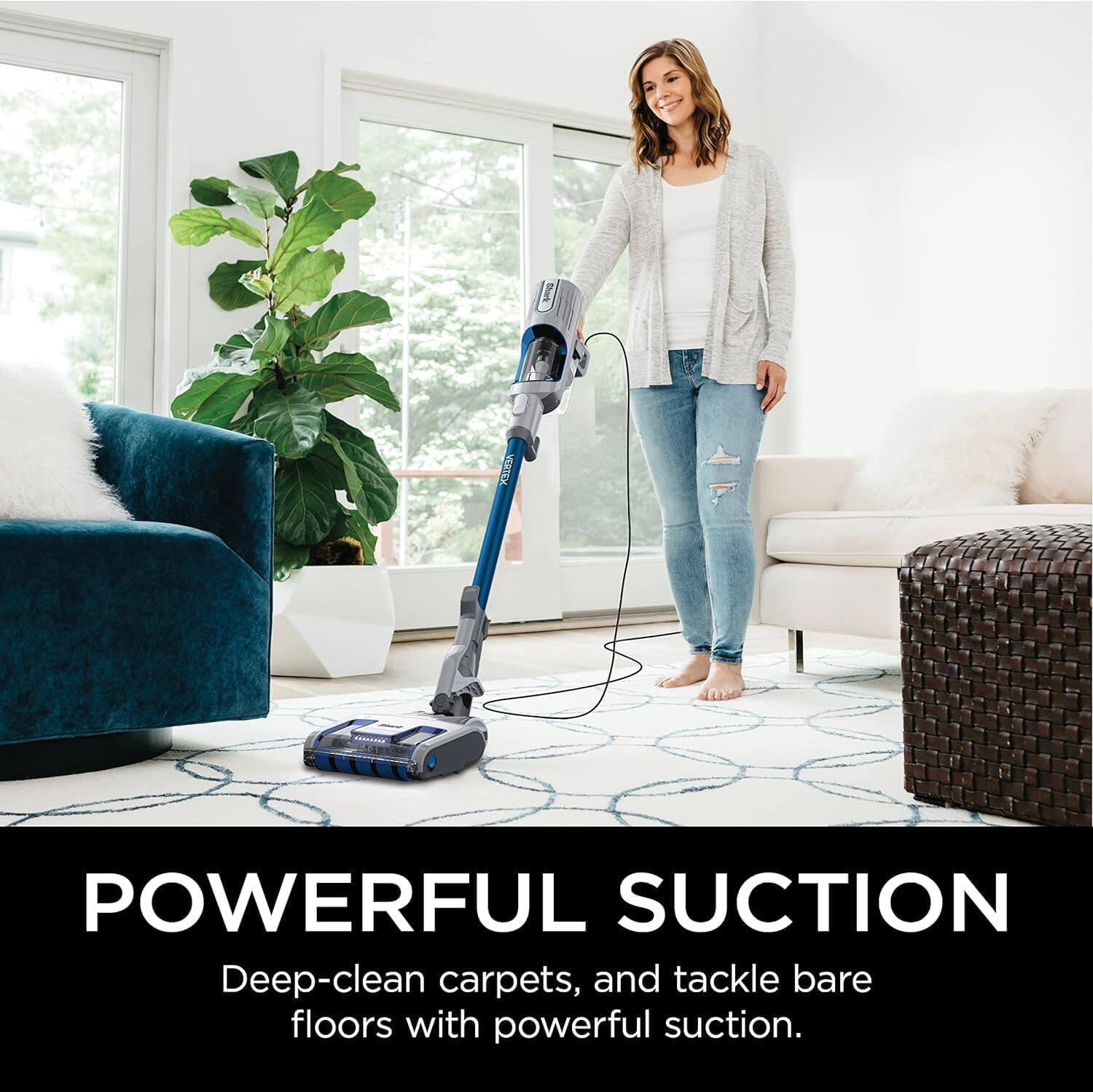 POWERFUL SUCTION  
Deep-clean carpets, and tackle bare floors with powerful suction.