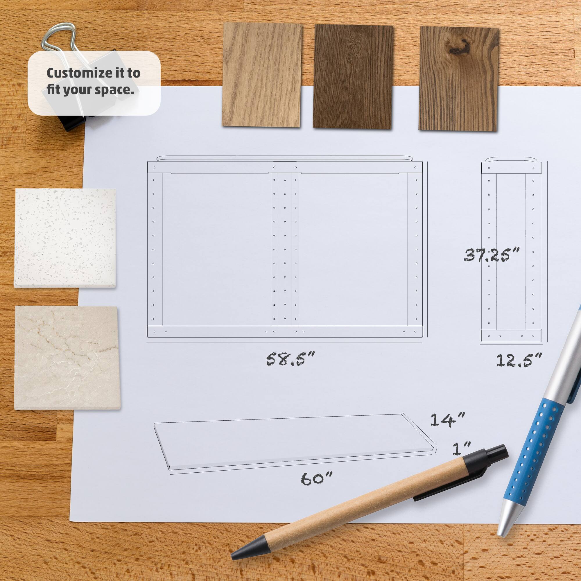 Customize it to fit your space.  
37.25"  
58.5"  
12.5"  
60"  
14"  
1"