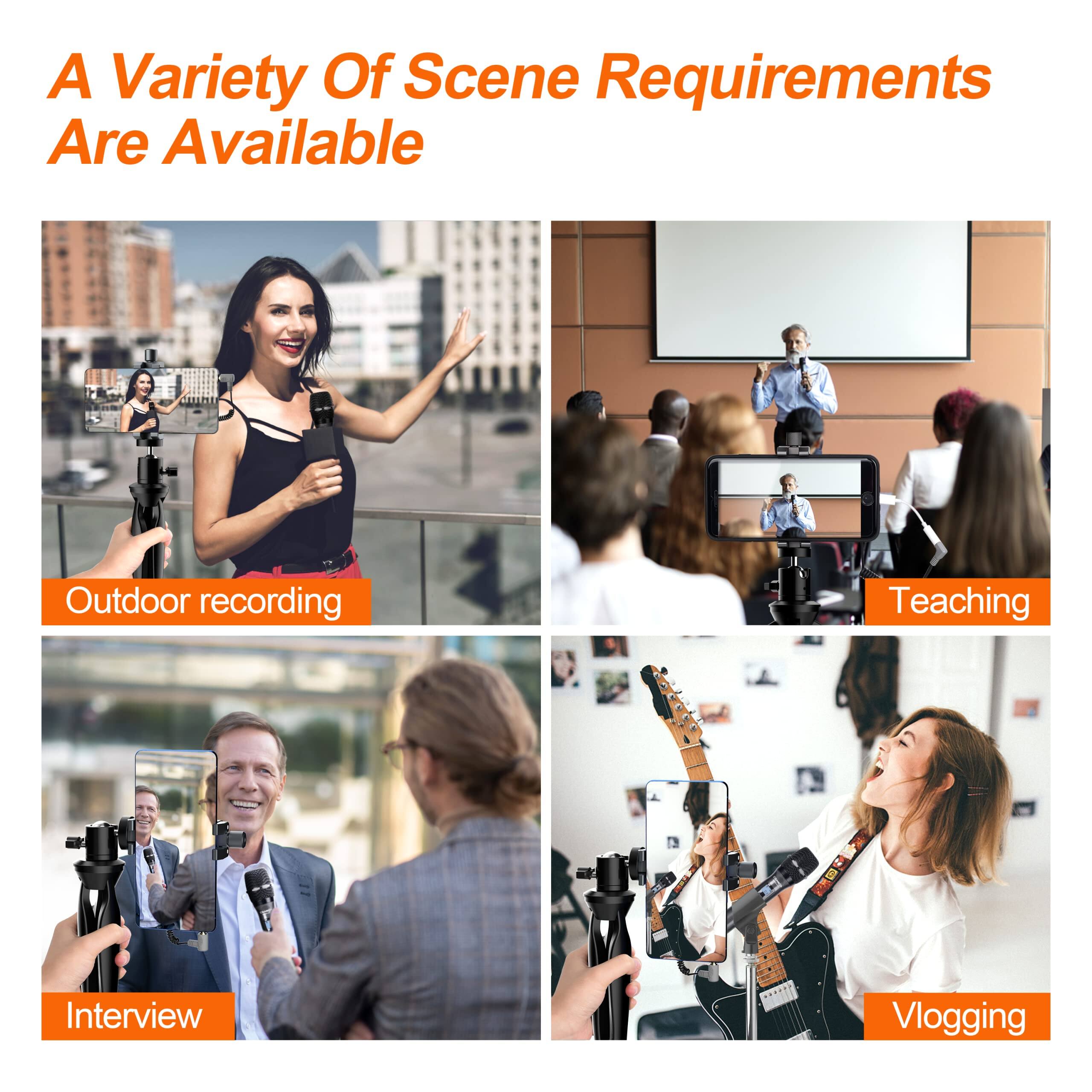 A Variety Of Scene Requirements Are Available

- Outdoor recording
- Teaching
- Interview
- Vlogging